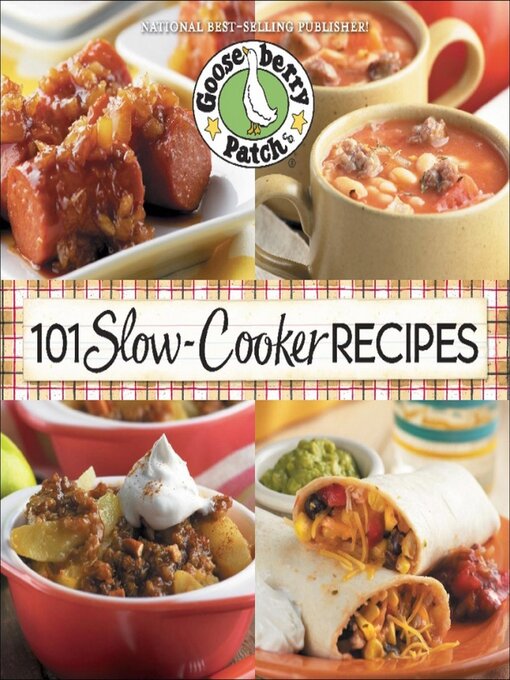 Title details for 101 Slow Cooker Recipes by Gooseberry Patch - Wait list